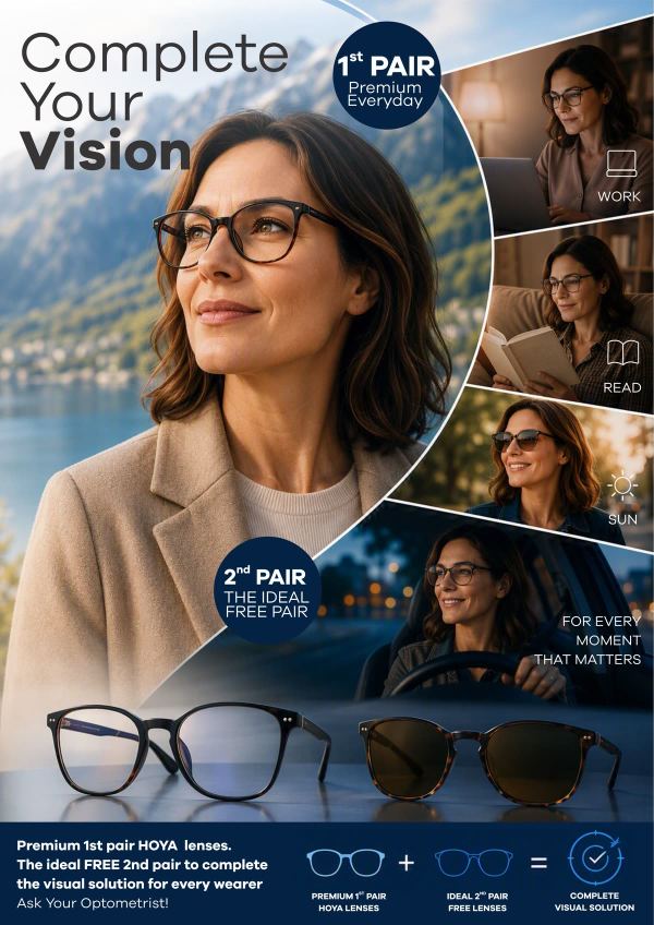 Complete Your Vision poster: premium 1st pair HOYA lenses and the ideal free 2nd pair